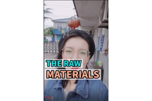 Our raw materials