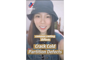 The cause and prevention of common casting defects -- crack cold separation defects